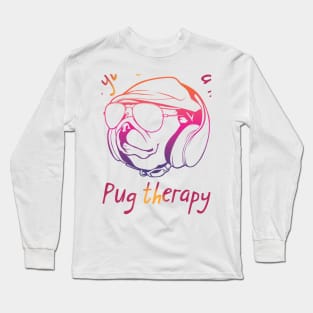 Pug therapy Long Sleeve T-Shirt